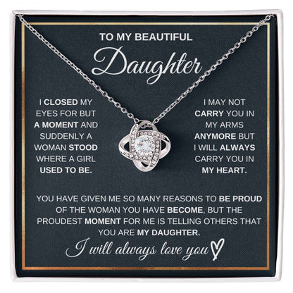 Daughter Gift From Dad,"I Will Always Carry You In My Heart" - Love Knot Necklace