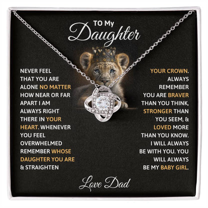 Daughter Gift From Dad,"Remember Whose Daughter You Are" - Love Knot Necklace